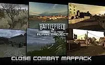 Battlefield 2 Alpha Project - Close Combat Mappack