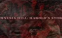 Amnesia: The Dark Descent Amnesia Hill: Harold's Story 2.0