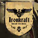 Ironkraft - Road to Hell