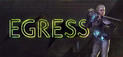 Egress