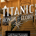 Titanic: Honor and Glory