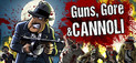 Guns, Gore & Cannoli