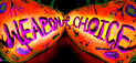 Weapon of Choice