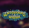Werewolves Within