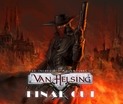 The Incredible Adventures of Van Helsing: Final Cut