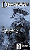 Dragoon: The Prussian War Machine