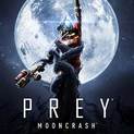 Prey: Mooncrash
