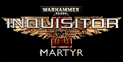 Warhammer 40,000: Inquisitor – Martyr