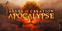 Ashes of Creation: Apocalypse