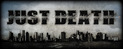 Just Death
