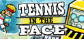 Tennis in the Face