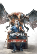 The Witcher 3: Wild Hunt - Blood and Wine