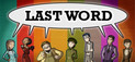 Last Word