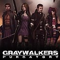 Graywalkers: Purgatory