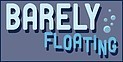 Barely Floating