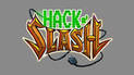 Hack 'n' Slash