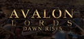 Avalon Lords: Dawn Rises