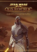 Star Wars: The Old Republic - Knights of the Fallen Empire