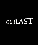 Outlast