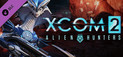 XCOM 2 - Alien Hunters