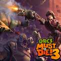 Orcs Must Die! 3