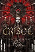 Crisol: Theater of Idols
