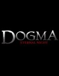 Dogma: Eternal Night