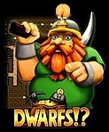 Dwarfs!?