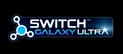 Switch Galaxy Ultra