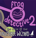 Frog Detective 2: The Case of the Invisible Wizard
