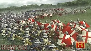 THE HISTORY CHANNEL Great Battles of the Middle Ages
