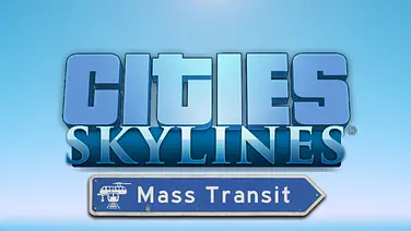 Cities: Skylines - Mass Transit