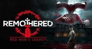 Remothered: Red Nun's Legacy