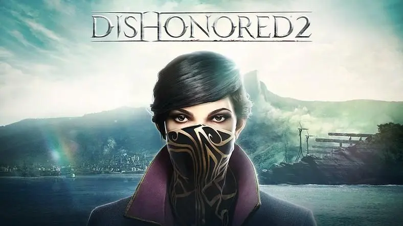Dishonored 2 Patch Notes - 1.3