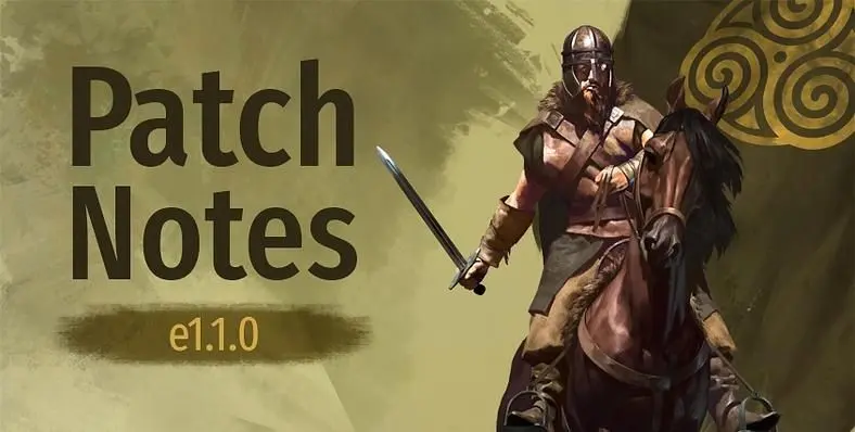 Mount and Blade 2: Bannerlord Patch Notes e1.1.0
