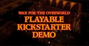 War for the Overworld gets 'Kickstarter demo', now on Steam Greenlight