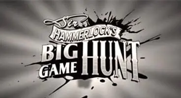 Sir Hammerlock's Big Game Hunt DLC for Borderlands 2 coming 15th January