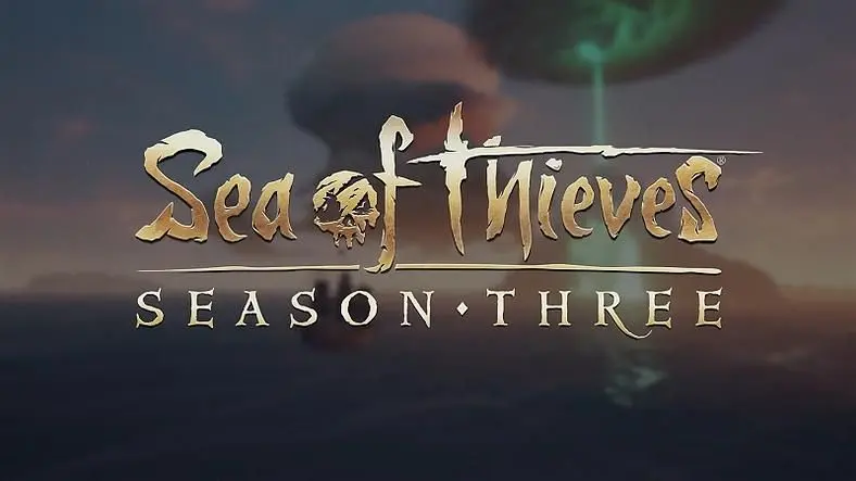 Sea of Thieves Season 3 Release Date - A Pirate's Life Start and End Dates