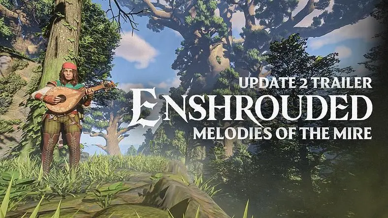 The Enshrouded Melodies of the Mire Update Releases Today, Introducing Musical Instruments and the New Blackmire Biome
