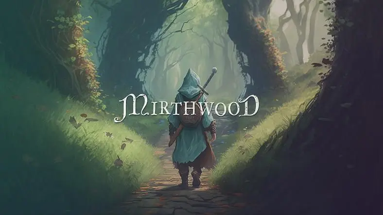 Mirthwood Content Roadmap for 2024 - 2025