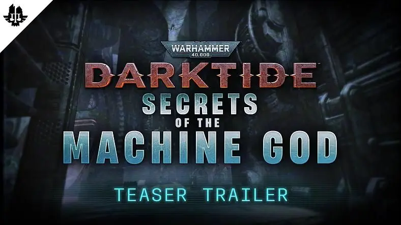 Warhammer 40K: Darktide Secrets of the Machine God Release Date set for June