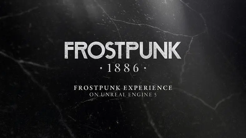 Frostpunk is being reimagined and expanded in Unreal Engine 5 as Frostpunk 1886