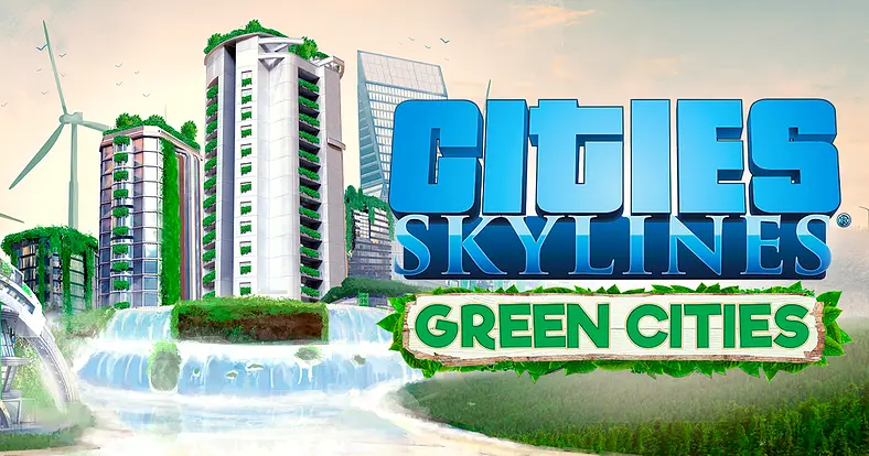 Cities: Skylines will go green in Green Cities expansion pack DLC