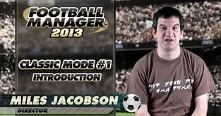 Football Manager 2013's Classic mode in video blog series