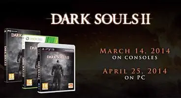 Dark Souls II on PC confirmed for April 25th, "conscious of the high expectations"