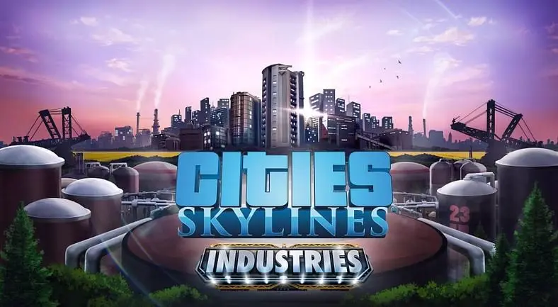 Cities: Skylines gets Industries Expansion This Month