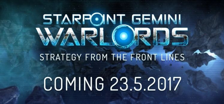 Starpoint Gemini: Warlords Enters Playable Beta Today With An Official Launch Date Set For May 23