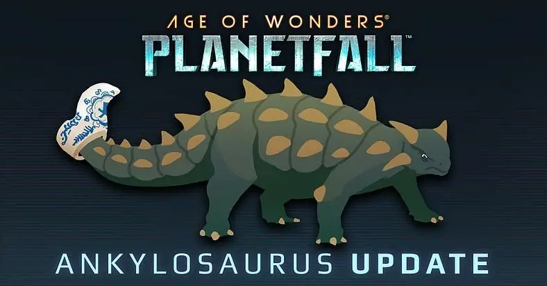 Age of Wonders Planetfall v1.006 Patch Notes - Ankylosaurus Update Released