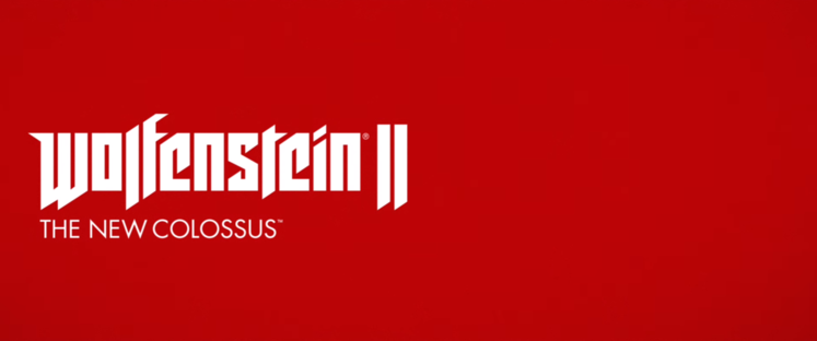 Wolfenstein II: The New Colossus Makes A Bloody Splash At Bethesda's E3 Show - Due This October