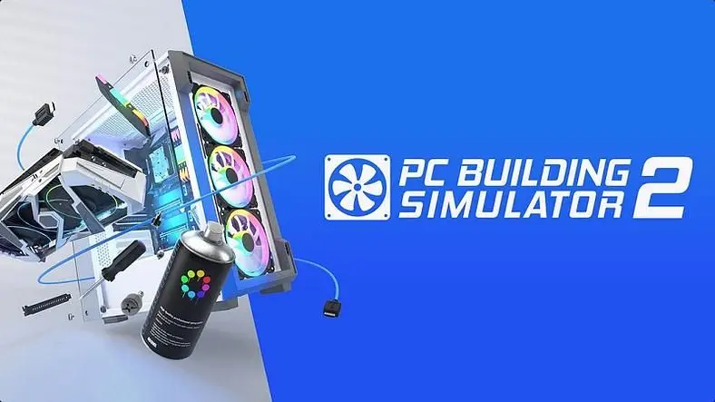 PC Building Simulator 2 Release Date - Here's When It Could Launch